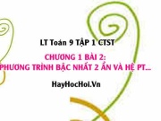 Phương Trình Bậc Nhất Hai Ẩn và Hệ Phương Trình - Toán 9 Chân trời tập 1 Chương 1 bài 2